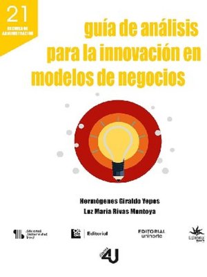 cover image of Guía de análisis para la innovación en modelos de negocios